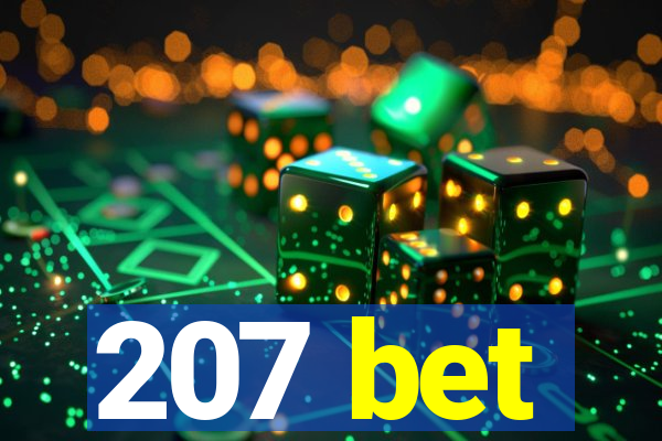 207 bet